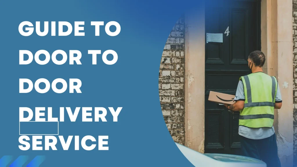 door to door delivery service