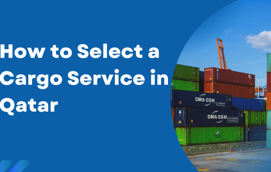 How-To-Select-A-Cargo-Service-In-Qatar